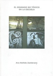 26 El grabdo no tóxico en la escuela - Ana Bellido Zambrano