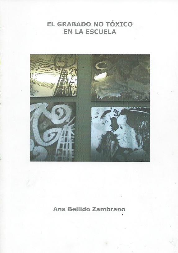 26 El grabdo no tóxico en la escuela - Ana Bellido Zambrano